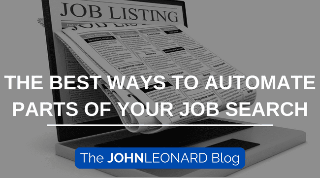 The Best Ways to Automate Parts of Your Job Search