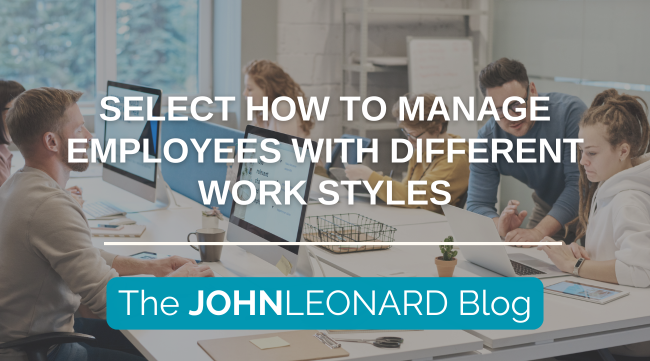 How to Manage Employees with Different Work Styles