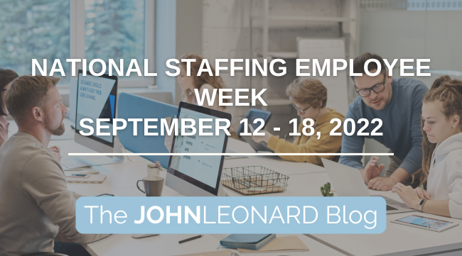 Happy National Staffing Employee Week 2022!
