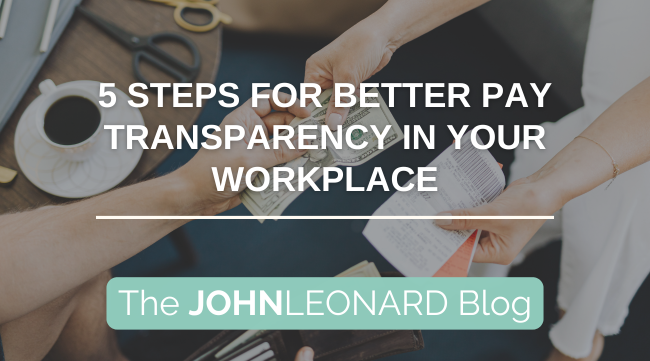 5 Steps for Better Pay Transparency in Your Workplace (Video)