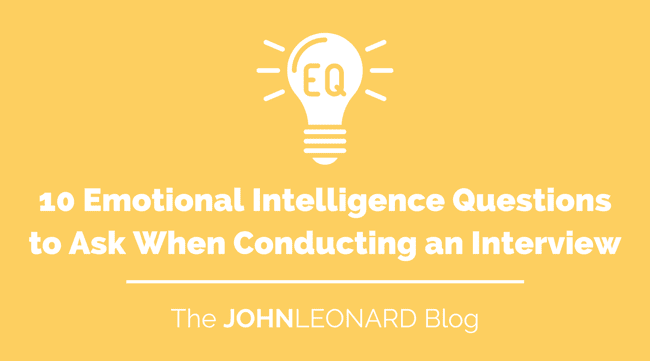 10 Emotional Intelligence Questions to ask when Conducting an Interview