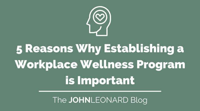 5 Reasons Why Establishing a Workplace Wellness Program Is Important