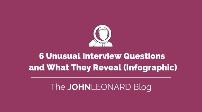6 Unusual Interview Questions and What They Mean