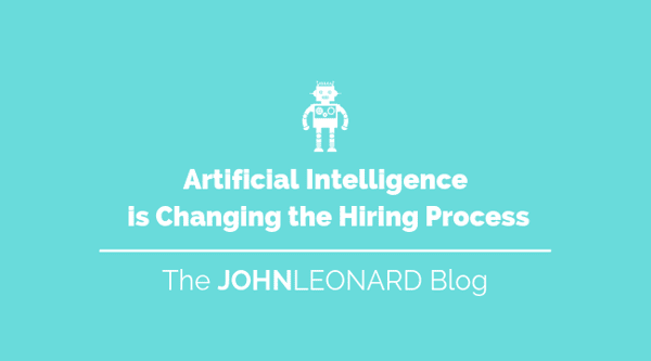 How Artificial Intelligence is Changing the Hiring Process