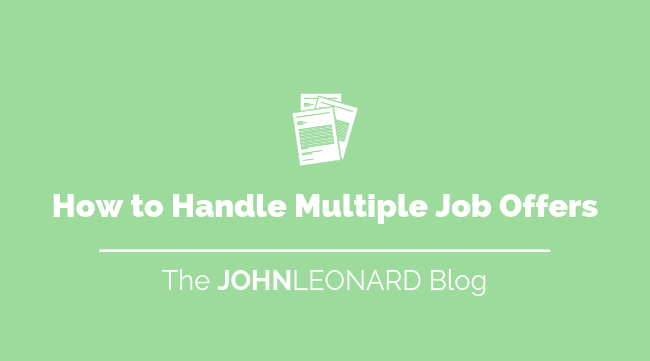How to Handle Multiple Job Offers