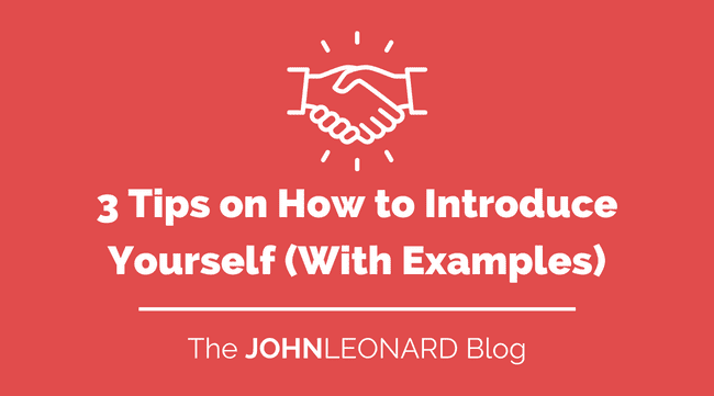 3 Tips on How to Introduce Yourself (With Examples)