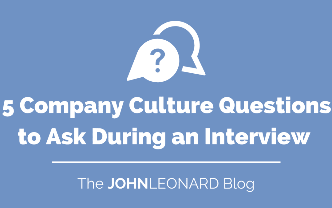 5 Company Culture Questions to Ask During an Interview