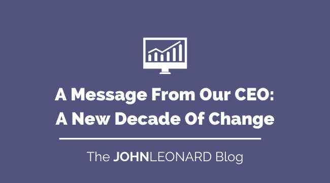 A Message From Our CEO: A New Decade Of Change