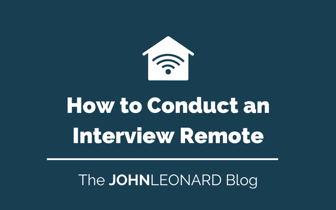 How to Conduct an Interview Remote