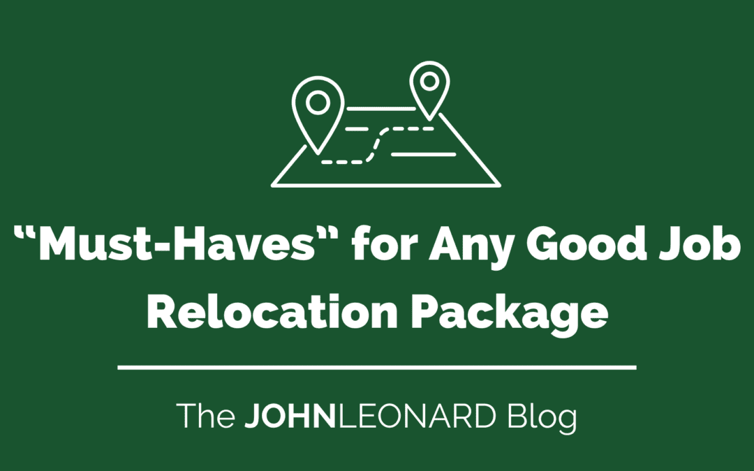 “Must-Haves” for Any Good Job Relocation Package