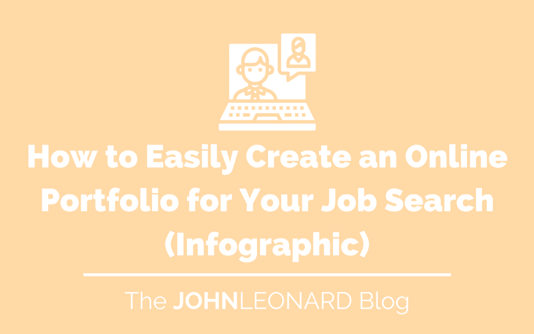 How to Easily Create an Online Portfolio for Your Job Search (Infographic)