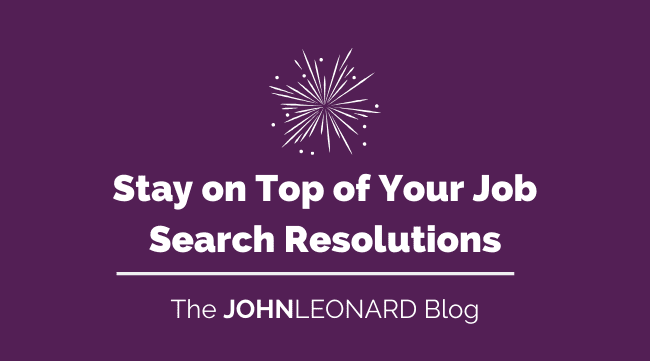 Stay on Top of Your Job Search Resolutions (Infographic)