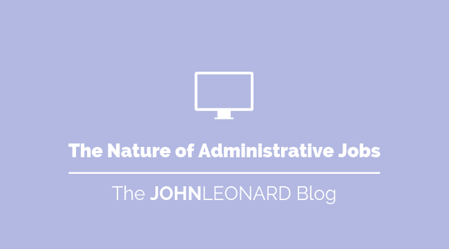 The Nature of Administrative Jobs