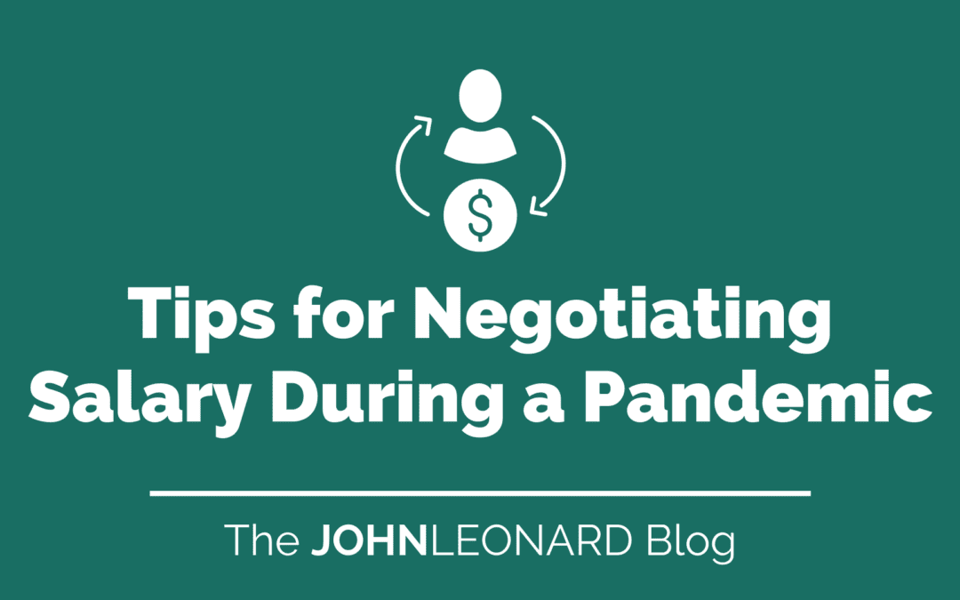 Tips for Negotiating Salary During a Pandemic