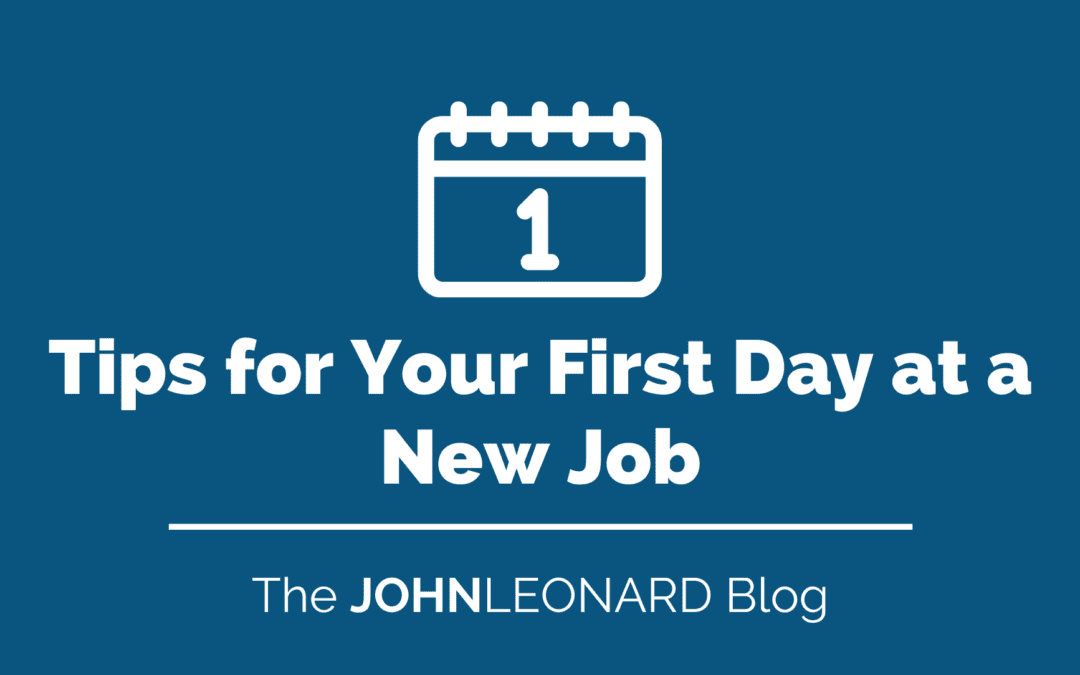 Tips for Your First Day at a New Job