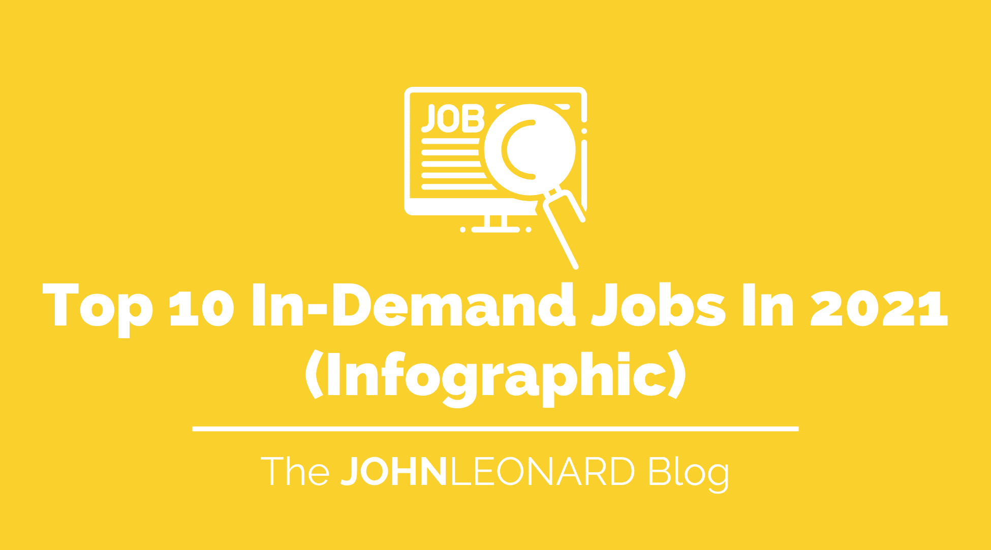 Top 10 In-Demand Jobs in 2021 (Infographic)