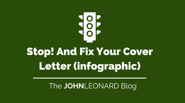 Stop! And Fix Your Cover Letter (Infographic)