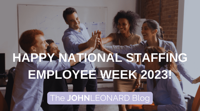 Happy National Staffing Employee Week 2023!