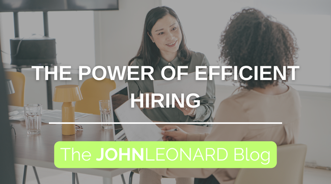 The Power of Efficient Hiring