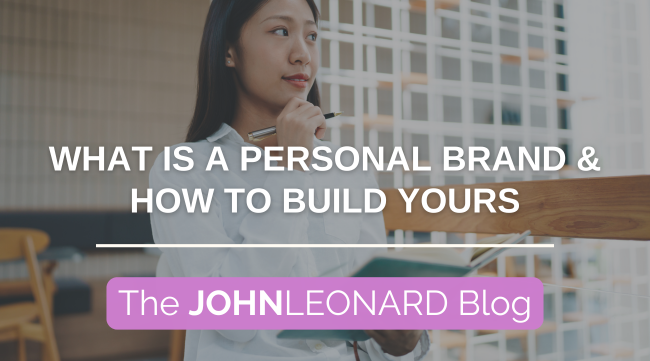 What Is a Personal Brand & How to Build Yours