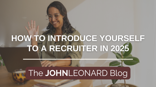 How to Introduce Yourself to A Recruiter in 2025