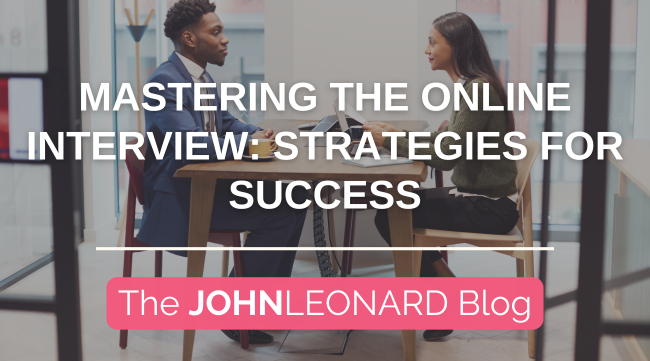 Mastering the Online Interview: Strategies for Success