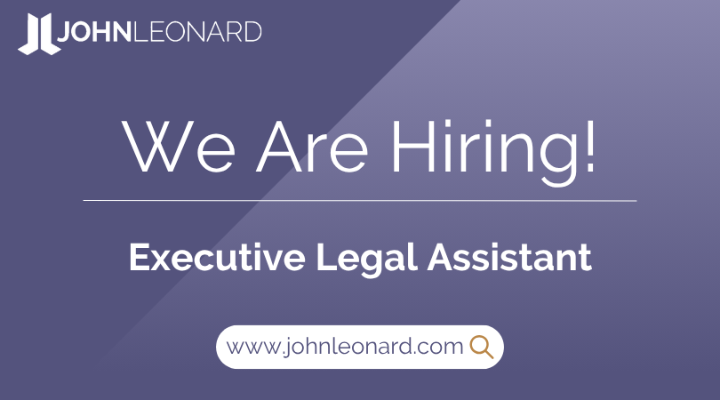We are hiring an Executive Legal Assistant in Boston. Visit www.johnleonard.com/job to apply.