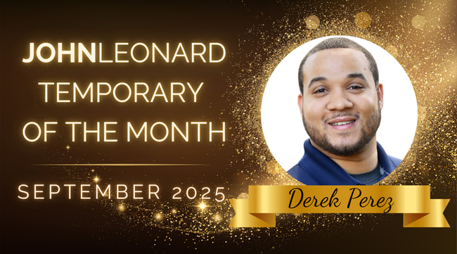 Graphic with a gold sparkling background announcing JOHNLEONARD Temporary of the Month for September 2025. On the right is a circular photo of Derek Perez smiling. Below his photo, his name is displayed on a gold ribbon.