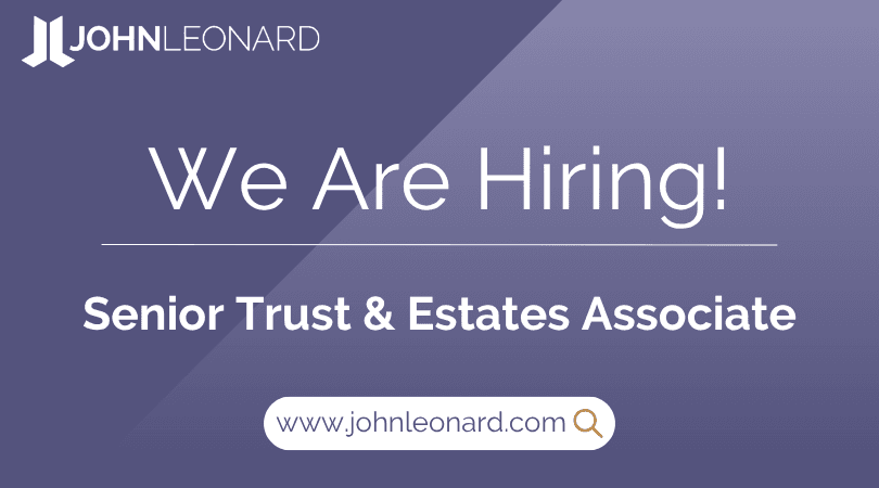 JL Job Posting (12) JOHNLEONARD hiring announcement graphic for a Senior Trust and Estates Associate position with company logo and website link.