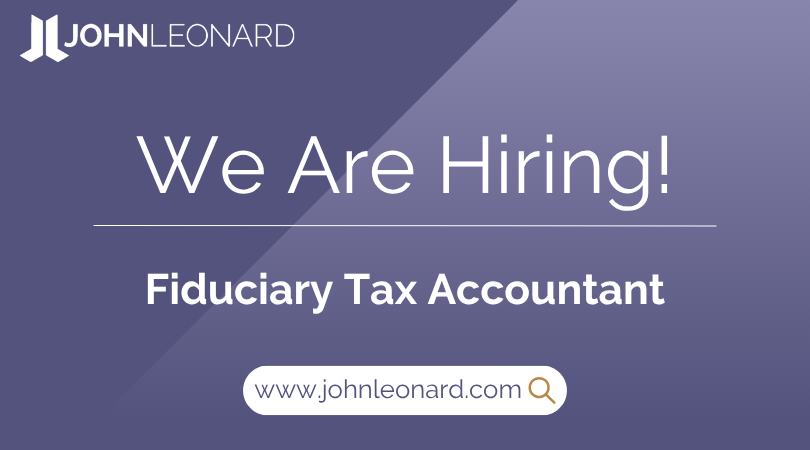 JL Job Posting (3) JOHNLEONARD hiring announcement graphic for a Fiduciary Tax Accountant with company logo and website link.