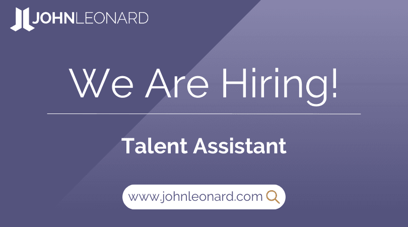 JOHNLEONARD hiring announcement graphic for a Talent Assistant with company logo and website link.