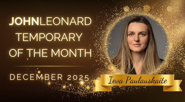 Gold and black graphic announcing “JOHNLEONARD Temporary of the Month” for December 2025, featuring a professional headshot of a woman framed by gold sparkles. A gold ribbon below the portrait displays the name “Ieva Paulauskaite.”