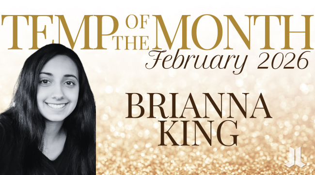Promotional banner reading ‘Temp of the Month – February 2026’ featuring Brianna King. The image shows a black-and-white portrait of a woman on the left, set against a gold, sparkling background, with her name displayed prominently in large text and the JOHNLEONARD logo in the corner.