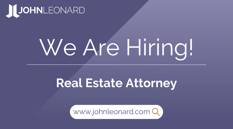 JL Job Posting (12) JOHNLEONARD hiring announcement graphic for a Real Estate Attorney with company logo and website link.