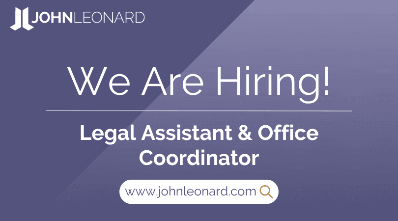 JL Job Posting (13) JOHNLEONARD hiring announcement graphic for a Legal Assistant & Office Coordinator with company logo and website link.