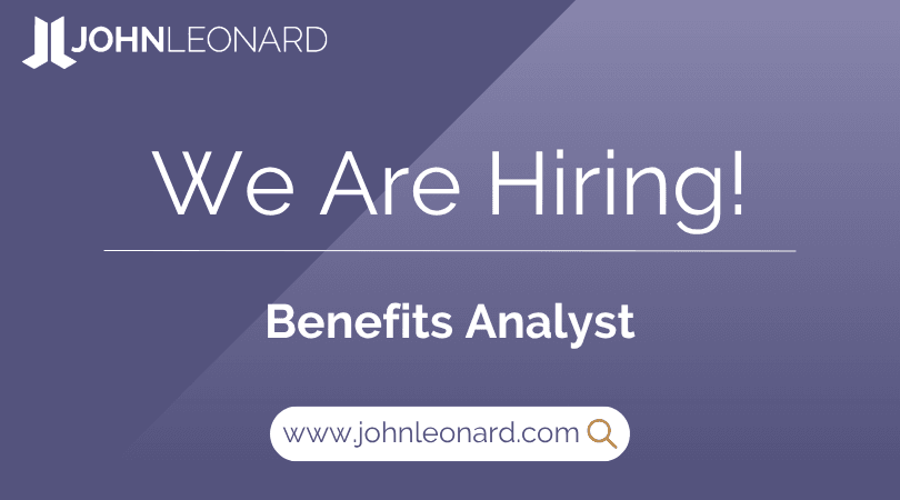 JOHNLEONARD hiring announcement graphic for a Benefits Analyst with company logo and website link.