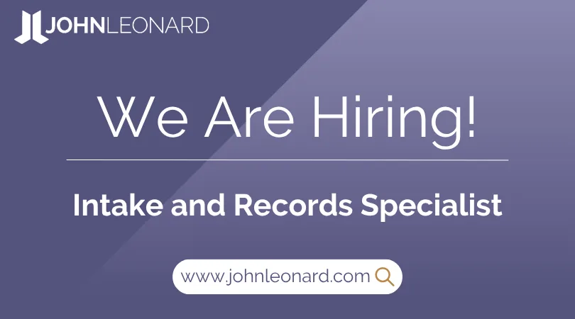 JOHNLEONARD hiring announcement graphic for an Intake and Records Specialist with company logo and website link.