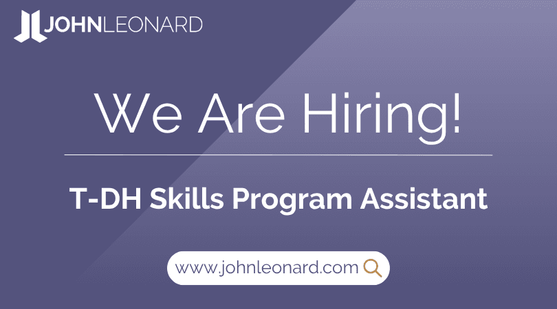 JOHNLEONARD hiring announcement graphic for an IT-DH Skills Program Assistant with company logo and website link.
