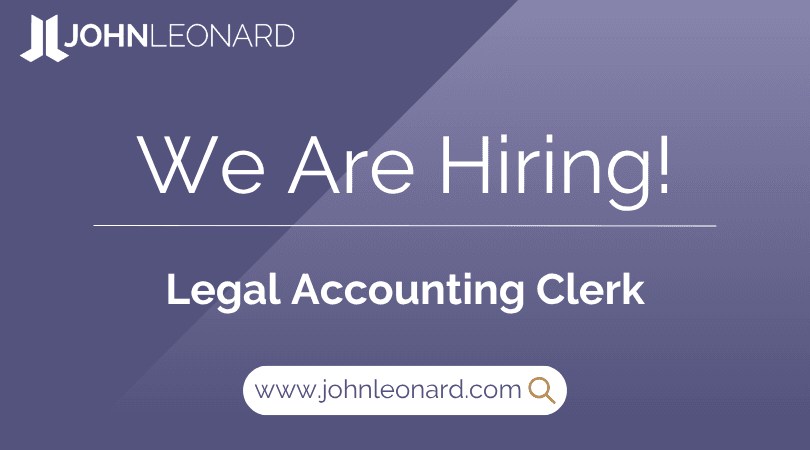 JL Job Posting (8) JOHNLEONARD hiring announcement graphic for a Legal Accounting Clerk with company logo and website link.