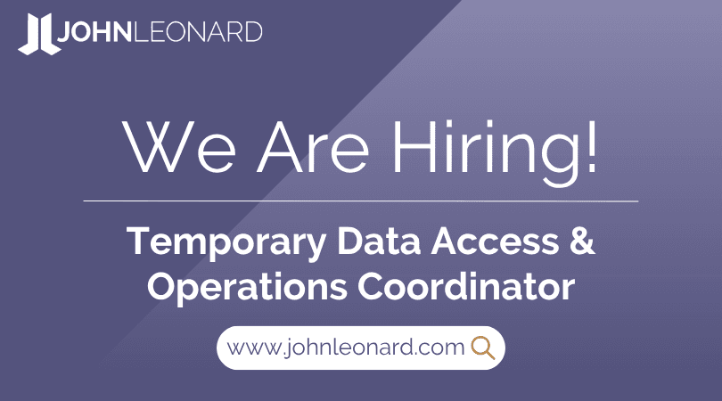 JOHNLEONARD hiring announcement graphic for a Temporary Data Access & Operations Coordinator with company logo and website link.