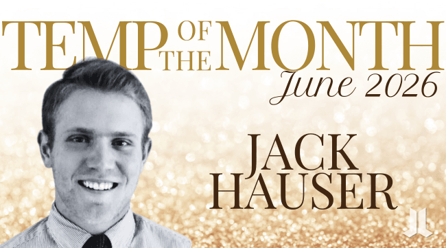 Promotional graphic recognizing "Temp of the Month" for June 2026. The design features a black-and-white headshot of Jack Hauser on the left against a gold glitter background. Large gold and brown text reads "Temp of the Month," with "June 2026" and "Jack Hauser" prominently displayed. The JOHNLEONARD "JL" logo appears in the bottom-right corner.