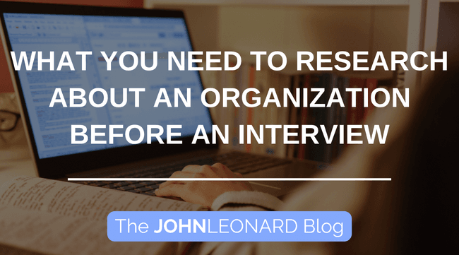 What You Need to Research About an Organization Before an Interview