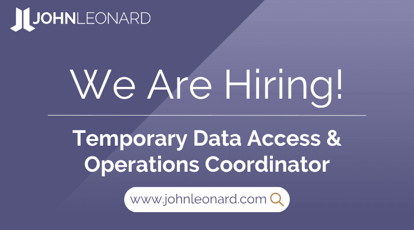 JL Job Posting (1) JOHNLEONARD hiring announcement graphic for a Temporary Data Access & Operations Coordinator with company logo and website link.