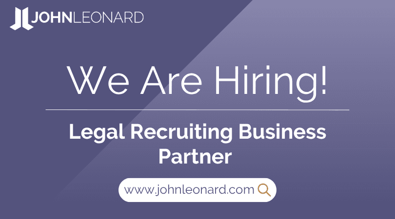 JL Job Posting (29) JOHNLEONARD hiring announcement graphic for a Legal Recruiting Business Partner with company logo and website link.