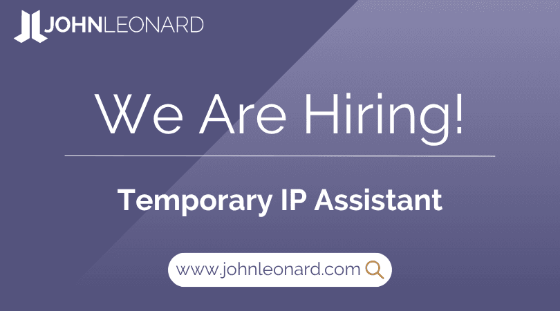 JL Job Posting (32) JOHNLEONARD hiring announcement graphic for a Temporary IP Assistant with company logo and website link.