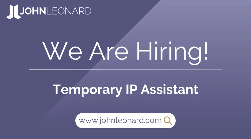 JOHNLEONARD hiring announcement graphic for a Temporary IP Assistant with company logo and website link.