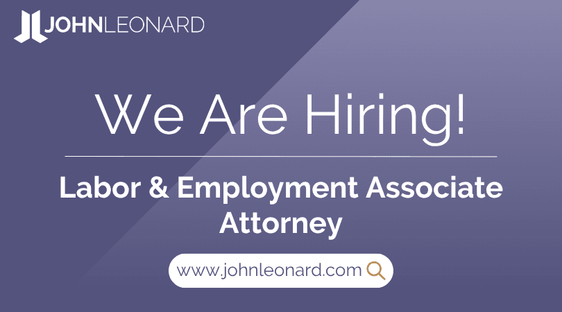 JL Job Posting JOHNLEONARD hiring announcement graphic for a Labor & Employment Associate Attorney with company logo and website link.