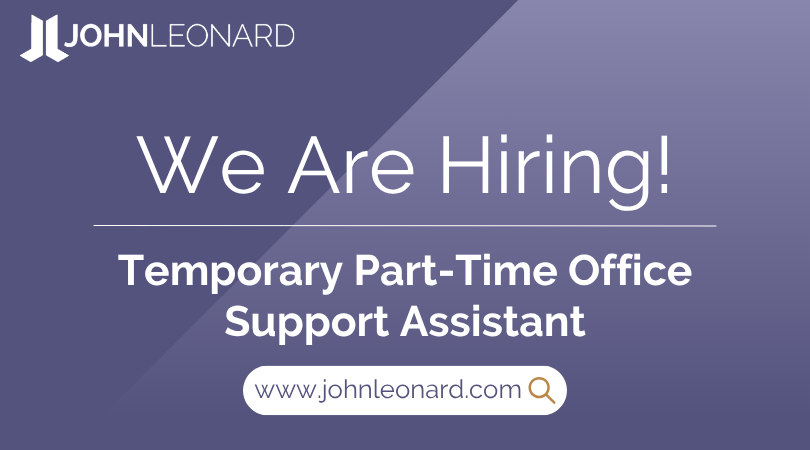 JOHNLEONARD hiring announcement graphic for a Temporary Part-Time Office Support Assistant with company logo and website link.