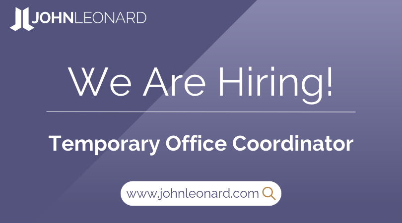 JL Job Posting (47) JOHNLEONARD hiring announcement graphic for a Temporary Office Coordinator with company logo and website link.